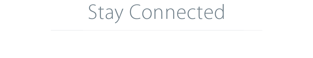 Stay Connected 
