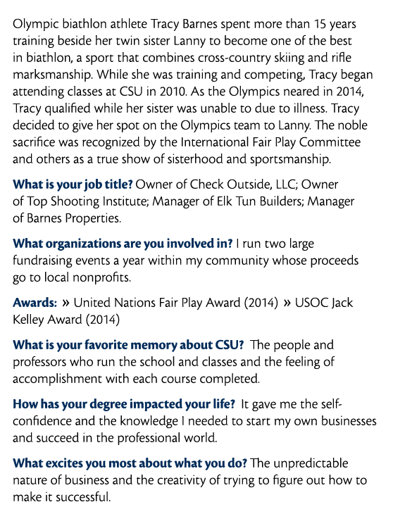  Olympic biathlon athlete Tracy Barnes spent more than 15 years training beside her twin sister Lanny to become one o   