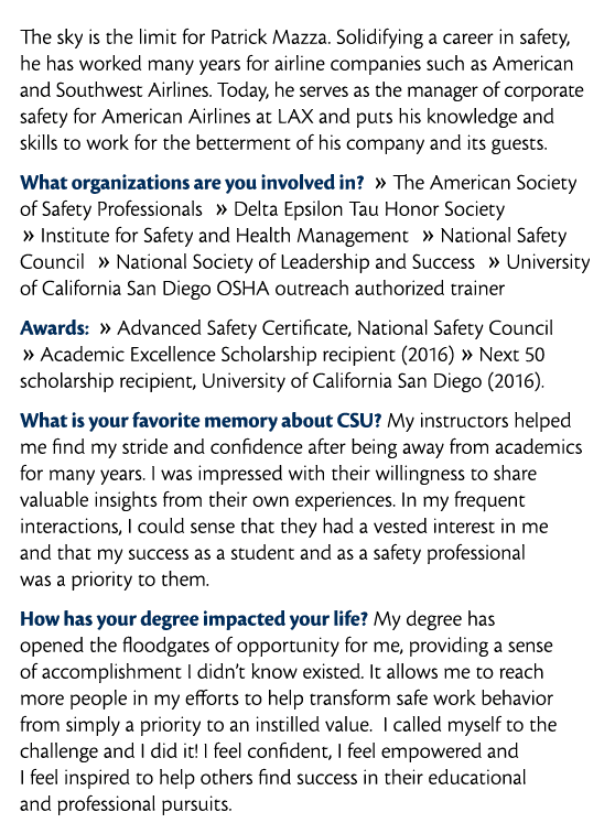  The sky is the limit for Patrick Mazza  Solidifying a career in safety  he has worked many years for airline compani   