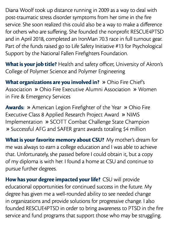  Diana Woolf took up distance running in 2009 as a way to deal with post-traumatic stress disorder symptoms from her    