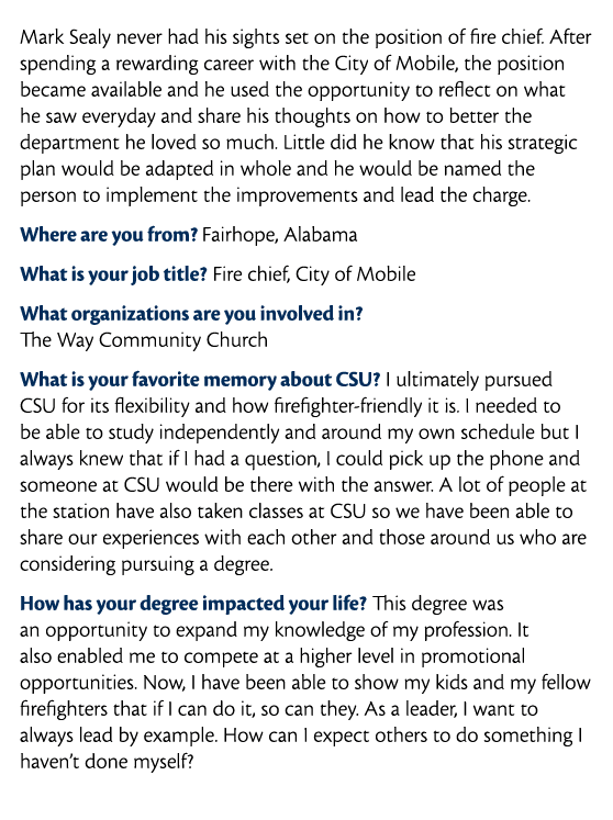  Mark Sealy never had his sights set on the position of fire chief  After spending a rewarding career with the City o   