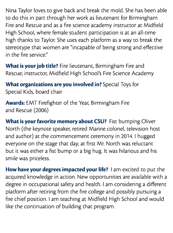  Nina Taylor loves to give back and break the mold  She has been able to do this in part through her work as lieutena   