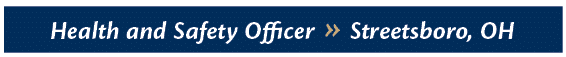 Health and Safety Officer   Streetsboro  O