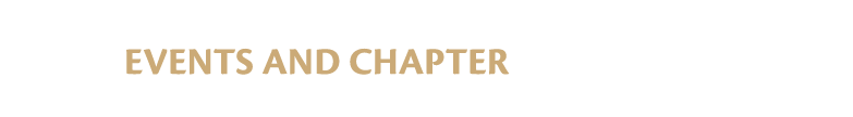 Events and Chapter Happenings