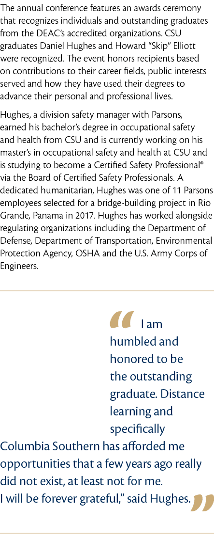 The annual conference features an awards ceremony that recognizes individuals and outstanding graduates from the DEAC   